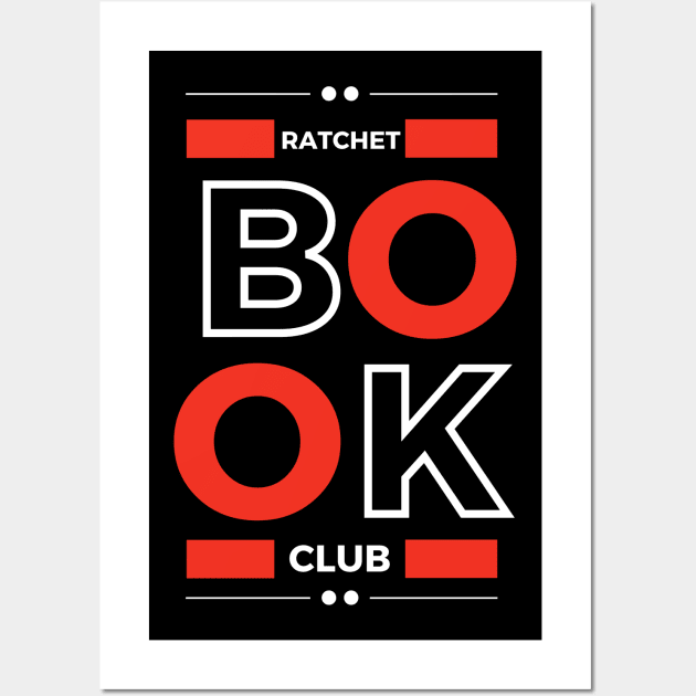 Ratchet Book Club Red & White Wall Art by Single_Simulcast